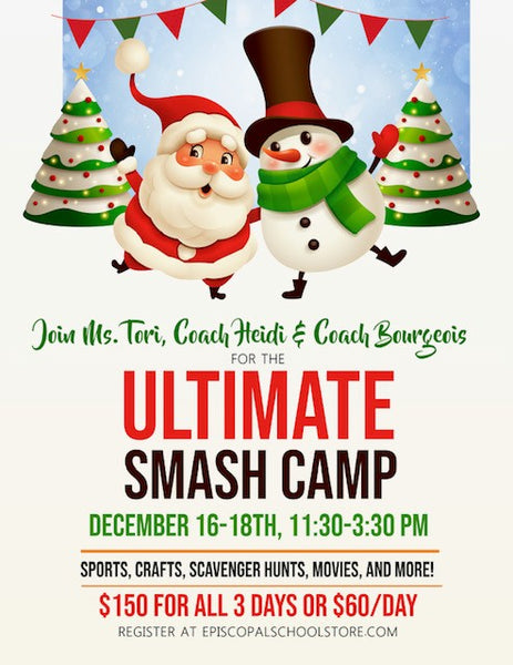 ALL 3 DAYS 2025 Ultimate Smash Camp Dec 16-18