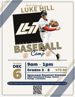 3rd Annual Luke Hill Baseball Camp
