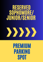 2024-2025 SOPHOMORE/JUNIOR/SENIOR Student Premium Parking